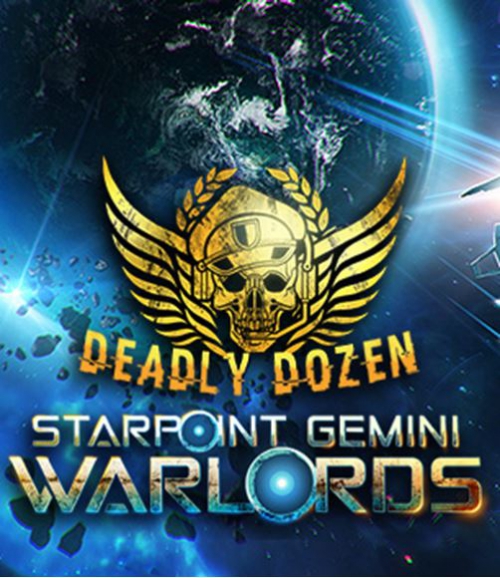 Starpoint Gemini Warlords: Deadly Dozen