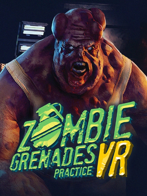 Zombie Grenades Practice VR