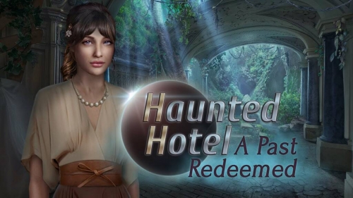 Haunted Hotel 20: A Past Redeemed