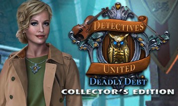 Detectives United 5: Deadly Debt