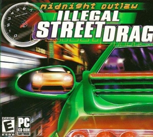 Midnight Outlaw: Illegal Street Drag