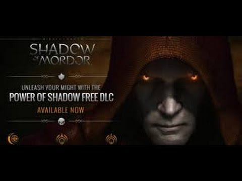 Middle-earth: Shadow of Mordor - Power of Shadow