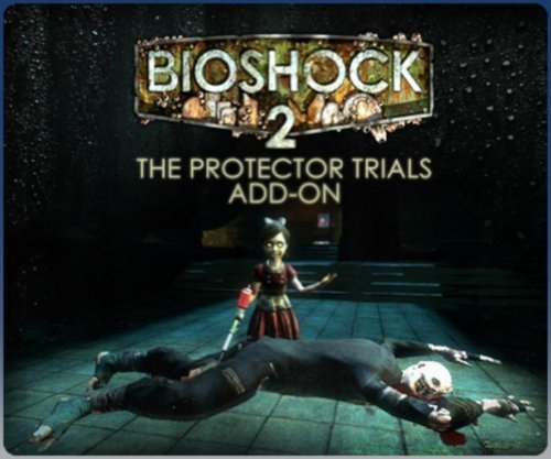 BioShock 2: The Protector Trials