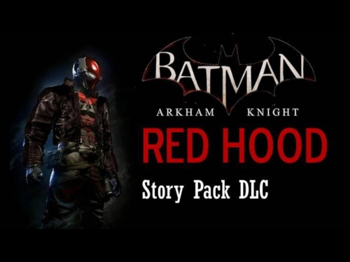 Batman: Arkham Knight - Red Hood Story Pack