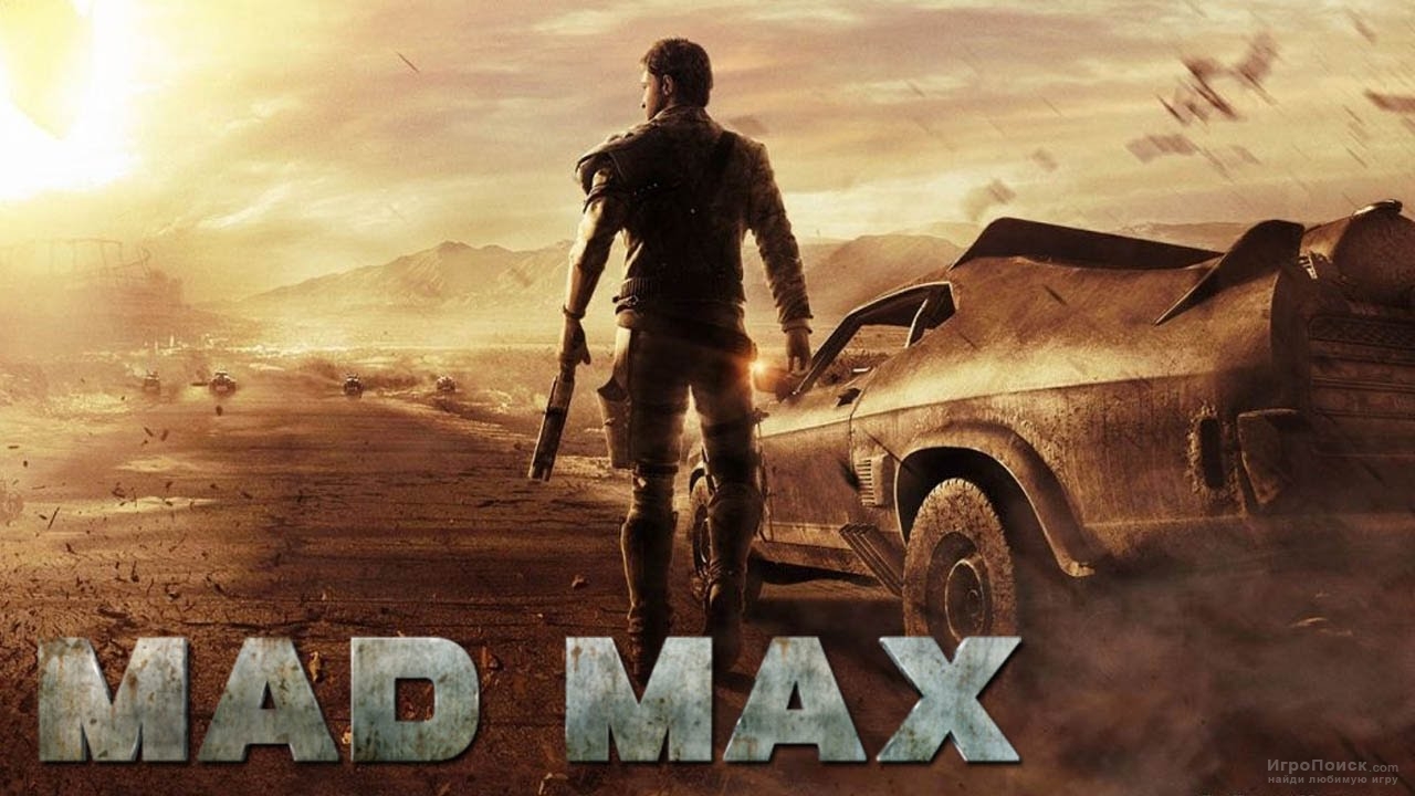 Прохождение сюжета в игре Mad Max